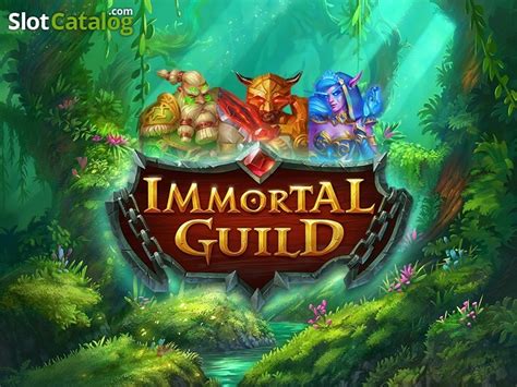 Immortal Guild Slot Gratis